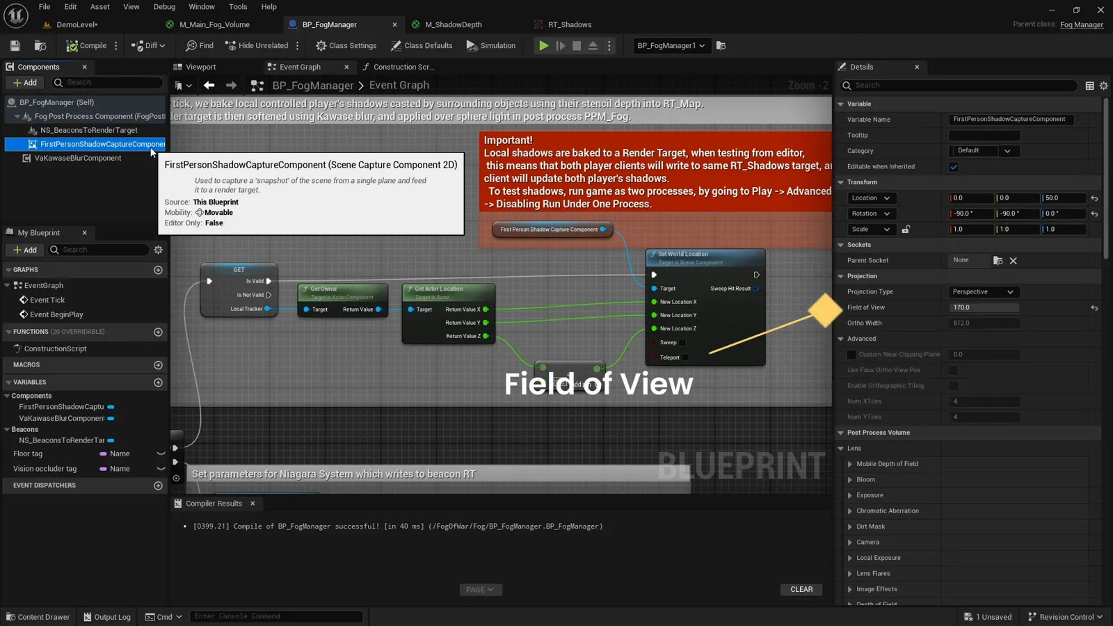 The first-person shadow Scene Capture 2D component selected on the Fog Manager, with its 170 degree field of view in the details panel