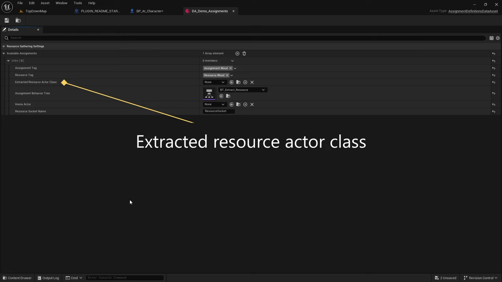 The assignment fields detail view: assignment tag, resource tag, extracted resource actor class, behavior tree, home actor, and resource socket name