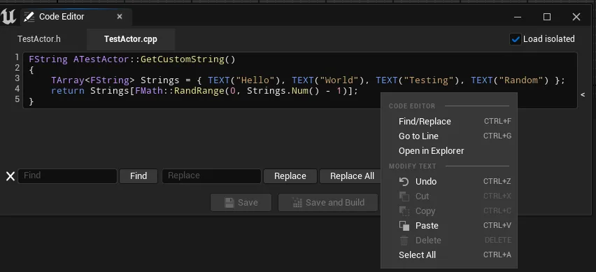 The Quick Code Editor right-click context menu in Unreal Engine, showing Find/Replace, Go to Line and Open in Explorer entries with their keyboard shortcuts, plus the standard Undo/Cut/Copy/Paste actions and the find-and-replace bar docked below the editor